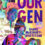 Our Gen: A Novel by Diane McKinney-Whetstone