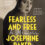 Fearless and Free: A Memoir by Josephine Baker, translated by Anam Zafar and Sophie Lewis, foreword by Ijeoma Oluo